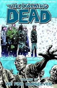 IMAGEN WALKING DEAD TPB TRADE PAPERBACK VOL 15 NOS ENCONTRAMOS ZOMBIES KIRKMAN - Imagen 1 de 1