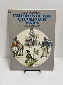Libro para colorear Uniformes of the Napoleonic Wars de Peter Copeland 1982 (no usado) - Imagen 1 de 8