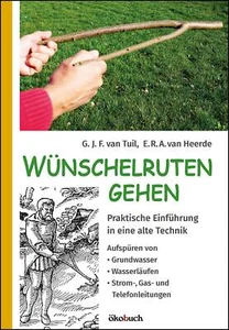 Wünschelruten-Gehen // Praktische Anleitung in eine alte Technik // Buch // NEU! - Imagen 1 de 1