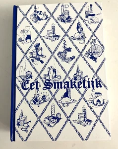 Eet Smakelijk Cookbook Dutch American Recipes Junior League of Holland Michigan - Picture 1 of 23