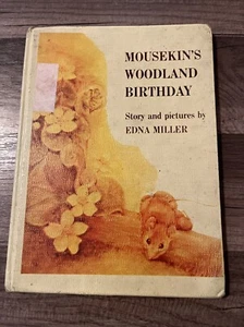 Mousekin's Woodland Birthday by Miller, Edna Hardcover 1974 Library Book - Picture 1 of 10