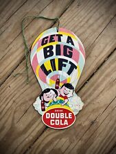 Vintage 1950s Double Cola Get A Big Lift Air Balloon Fan Pull Double Sided Sign