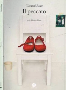 Il peccato. . Boine Giovanni. 2013. . - Foto 1 di 1