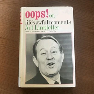 Oops! Or, Life's Awful Moments By Art Linkletter HCDJ 1st Edition Ex-library  - Picture 1 of 12