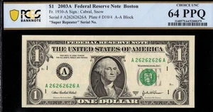 2003A $1 FRN A26262626A 2-DIGIT REPEATER P.C.G.S #64PPQ - Picture 1 of 3