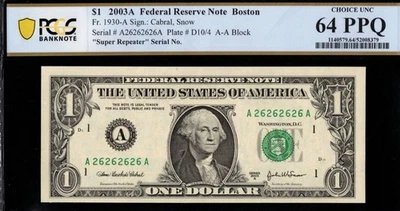 2003A $1 FRN A26262626A 2-DIGIT REPEATER P.C.G.S #64PPQ - Image 1 of 3