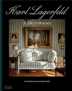 Karl Lagerfeld: A Life in Houses [hardcover] Mauriès, Patrick,Kalt, Marie [Dec 0 - Imagen 1 de 1