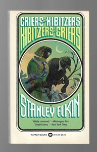 Criers and Kibitzers, Kibitzers and Criers by Stanley Elkin (1980 Paperback) - Picture 1 of 9