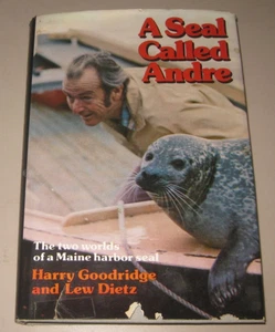 Seal Called Andre - Harry Goodridge and Lew Dietz (SIGNED W/JANE WASEY) Portland - Picture 1 of 4