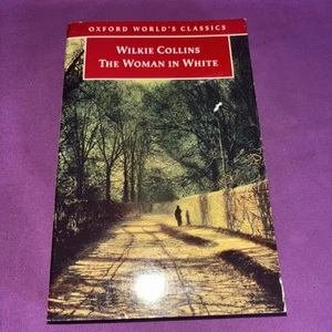 The Woman in White by Wilkie Collins (Paperback, 1998) Oxford World’s Classics - Picture 1 of 4