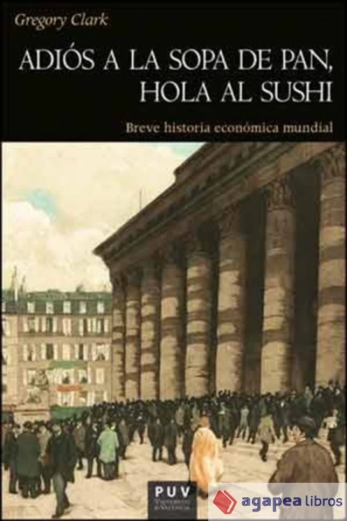 Adiós a la sopa de pan, hola al sushi. NUEVO. ENVÍO URGENTE (Agapea) - Imagen 1 de 1