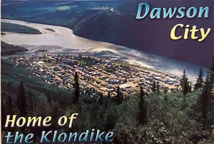 Postcard Dawson City Home of the Klondike New - Picture 1 of 4