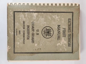 Electronics Technician First Manual ~ U.S. Coast Guard Institute 1960 - Bild 1 von 12