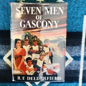 The Seven Men Of Gascony R.F. Delderfield 1949 1st Edition Hardcover - Imagen 1 de 12