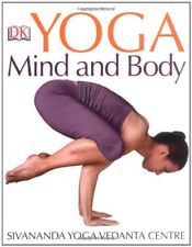 Yoga Mind and Body,Sivananda Yoga Vedanta Centre
