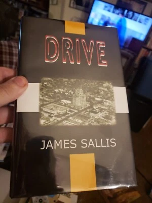 Signed Drive James Sallis 1st Edition Hardcover Mint Unread Ryan Gosling Movie  - Image 1 of 4