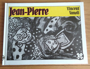 Nouvelle annonceJean-Pierre , Vincent Vanoli ( Futuropolis , 10/1989 )