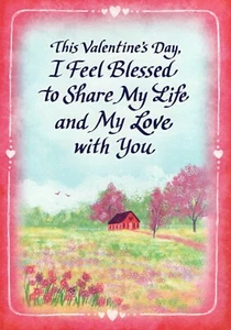 BLUE MOUNTAIN ARTS VALENTINE'S CARD "I FEEL BLESSED TO SHARE MY LIFE WITH YOU" - Picture 1 of 3