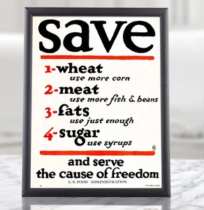 Póster de propaganda alimentaria racionamiento Primera Guerra Mundial - Salvar y servir a la causa de la libertad - Imagen 1 de 63
