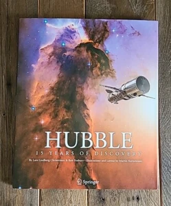 Hubble: 15 Years of Discovery by Lindberg Christensen, Lars; Fosbury, Robert A. - Picture 1 of 6