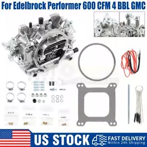 Carburador de 4 barriles para Edelbrock 1405 Performer 600 CFM, obturador manual para Chevy - Imagen 1 de 13