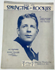 Vintage Sheet Music 1929 When It's Springtime In The Rockies/Rudy Vallee