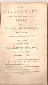 1800, TWO DISCOURSES...DEATH OF GENERAL WASHINGTON... BY DAVID PORTER, 33 PAGES - Picture 1 of 2