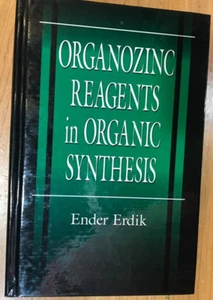 Organozinc Reagents in Organic Synthesis - Foto 1 di 5