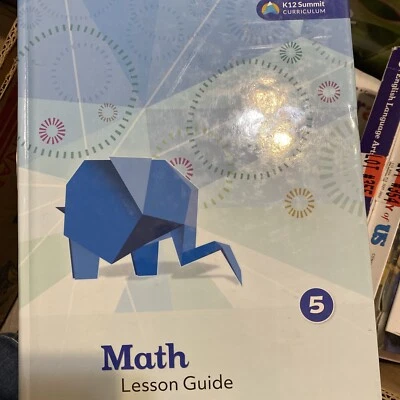 K12 Summit Curriculum Math 5 Lesson Guide 2019 Hardcover Homeschool (bc3) - Image 1 of 2