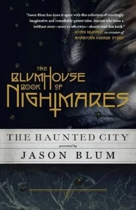Jason Blum The Blumhouse Book of Nightmares (Taschenbuch) Blumhouse Books - Bild 1 von 1