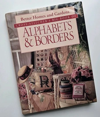 Better Homes and Gardens Cross Stitcher's Big Book Of Alphabets $ Borders  - Image 1 of 4
