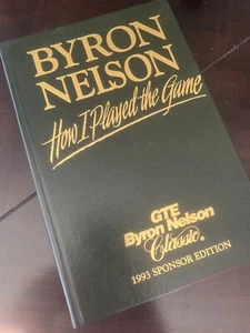 Byron Nelson ""How I Played The Game"" signiert 1993 Sponsor Limited Edition - Bild 1 von 3
