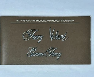 1977 Chrysler Corp- Fury, Volare, and Gran Fury Operating Instructions and Info - Picture 1 of 7