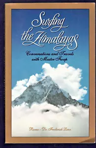 1994 SURFING THE HIMALAYAS: CONVERSATIONS AND TRAVELS WITH By Frederick Lenz - Imagen 1 de 6