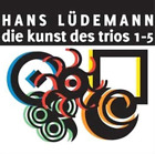 Hans Lüdemann Hans Lüdemann: Die Kunst Des Trios 1-5 (CD) Box Set (US IMPORT)
