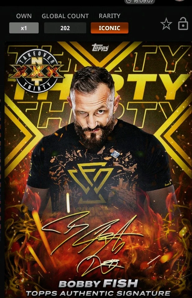 WWE Topps Slam Digital NXT XXX 2020 Iconic Gold Signature Bobby Fish 202 cc - Image 1 of 1