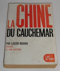 Lucien Bodard - La Chine du cauchemar - avec envoi signé - 1961 - Picture 1 of 8
