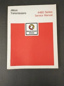 Detroit Diesel Allison 4460 Series Transmission Service Repair Manual SA1130G - Picture 1 of 3