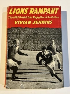 VIVIAN JENKINS LIONS RAMPANT HARDBACK RUGBY BOOK SIGNED J BUTTERFIELD DICKIE JEE - Picture 1 of 14