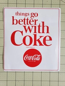 THINGS GO BETTER WITH COCA COLA PRESTO CAL F DECAL - Picture 1 of 3