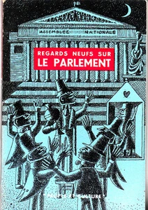 F. Muselier - REGARD NEUFS SUR LE PARLEMENT - 1956 - Bild 1 von 1