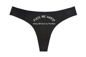 *UCK ME HARD HUBBY WILL CLEAN UP THE MESS - Black Thong - Swingers Hot Wife MFM - Picture 1 of 4