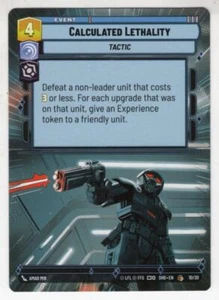 Star Wars Unlimited SotG Hyperspace OP Card 10/20 Calculated Lethality - Picture 1 of 1