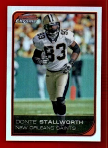 2006 Bowman Chrome Refractors #190 Donte Stallworth. - Picture 1 of 2