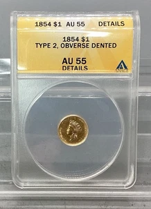 1854 Type 2 Gold Dollar - ANACS - AU 55 Details - Vorderseite verbeult - Bild 1 von 4