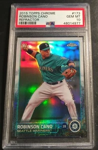 2015 ROBINSON CANO TOPPS CHROME REFRACTOR #173 PSA 10 MARINERS POP 3 - Picture 1 of 2