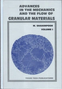 Advances in the mechanics and the flow of granular materials Shahinpoor, M.: - Picture 1 of 1
