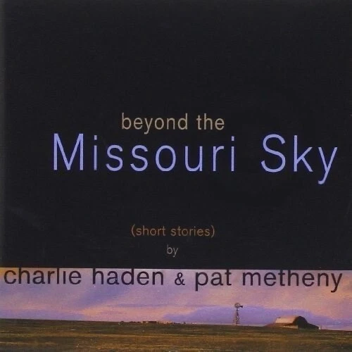 CD Charlie Haden + Pat Metheny - Beyond the Missouri Sky ECM Jazz - Bild 1 von 1