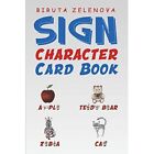 Sign Character Card Book - Paperback / softback NEW Zelenova, Birut 30/09/2020