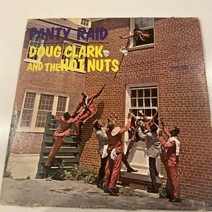 Doug Clark And The Hot Nuts -Panty Raid - 1965 Vinyl LP Album -Gross 105 - Picture 1 of 2